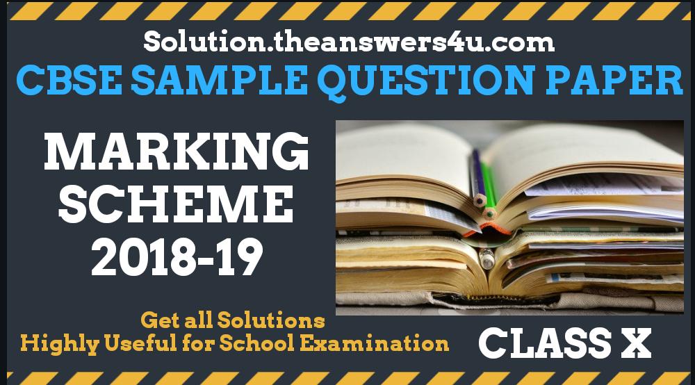 Class X Sample Question Paper Marking Scheme For Exam Solutions U