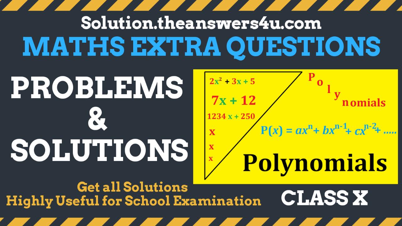 Polynomials Class 10 Extra Questions Pdf